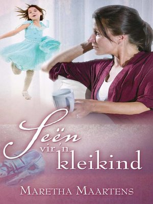 cover image of Seën vir 'n Kleikind